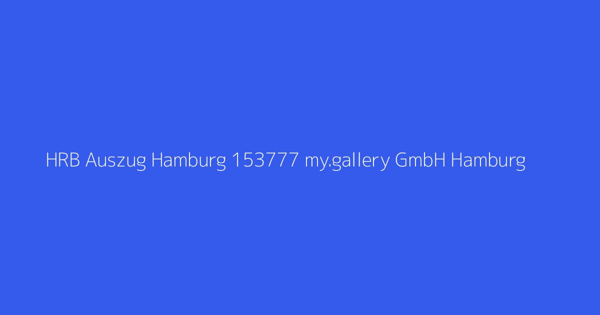 HRB Auszug Hamburg 153777 my.gallery GmbH Hamburg